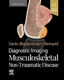 Diagnostic imaging,Musculoskeletal:non-traumatic disease